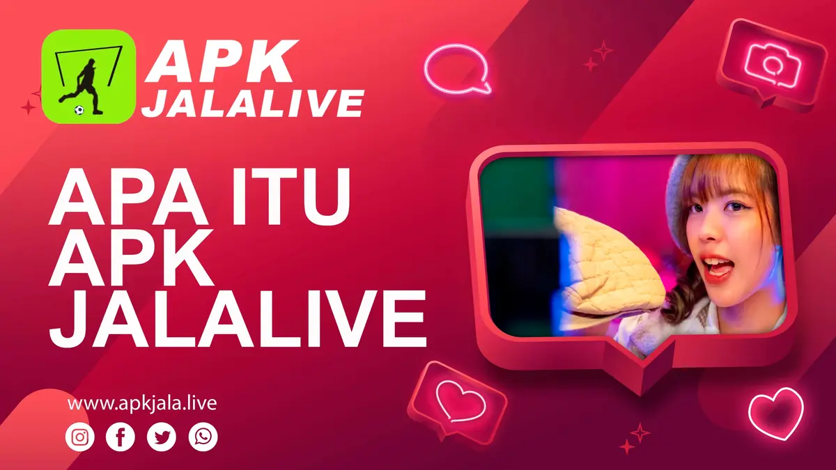 Apa Itu APK Jalalive