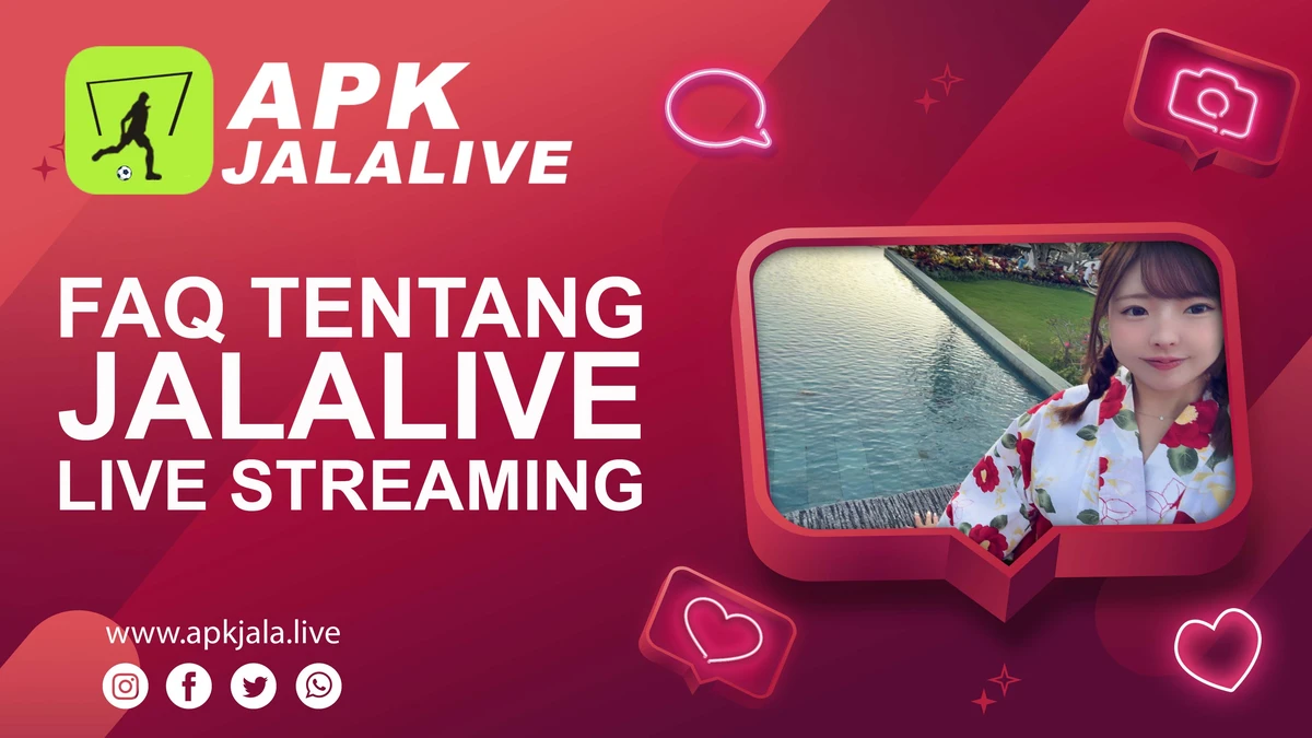 FAQ tentang Jalalive Live Streaming