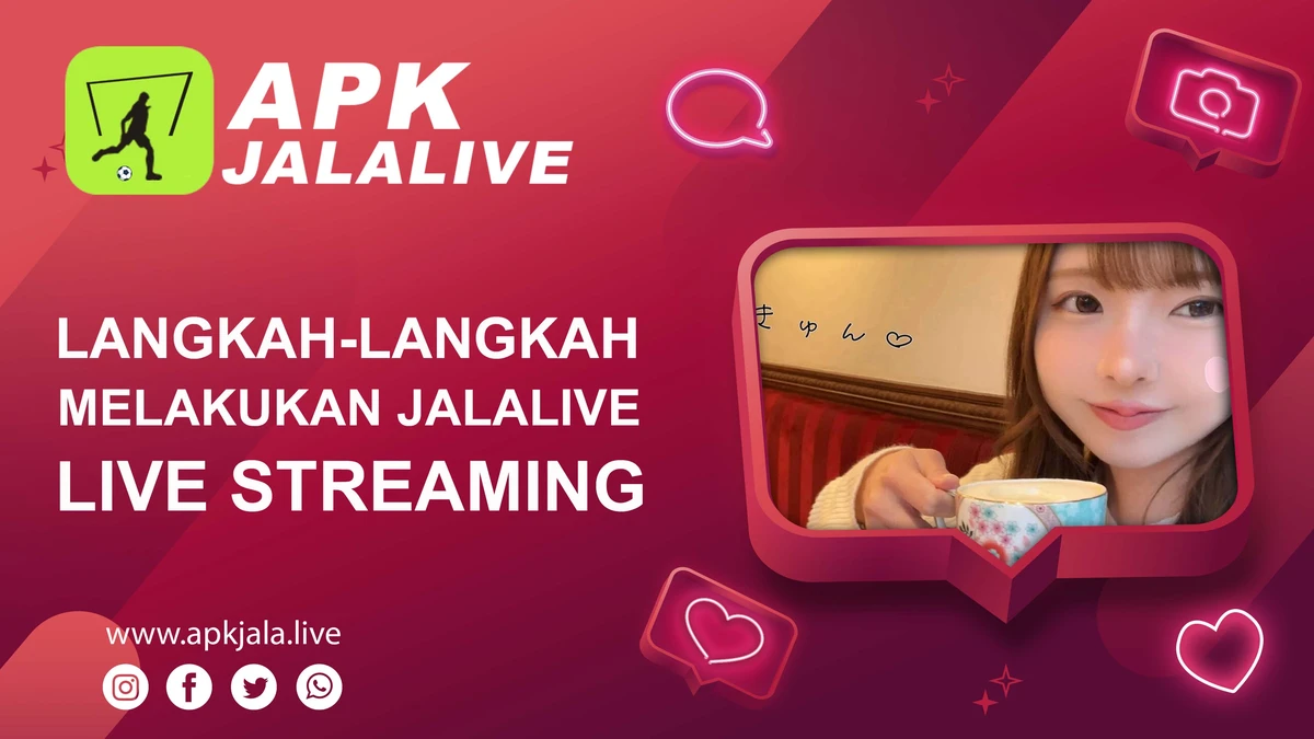 Langkah-langkah Melakukan Jalalive Live Streaming