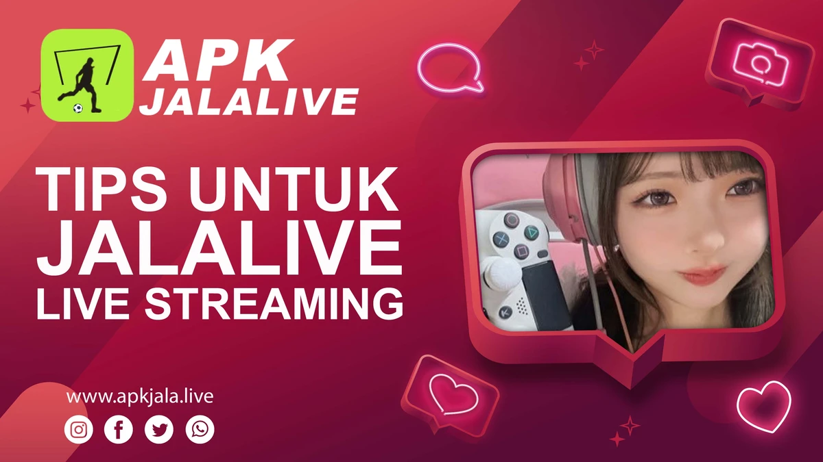 Tips untuk Jalalive Live Streaming